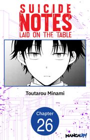 Suicide Notes Laid on the Table #026 Toutarou Minami