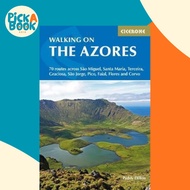 [100% Original Books] - Walking on the Azores : 70 routes across Sao Miguel, by Paddy Dillon (UK edi