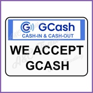 ➬ ⊡ GCASH CASH IN CASH OUT SIGNAGE