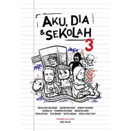 [KATANA BOOKS] Aku, Dia & Sekolah 3 #(L45,BL45)