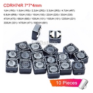 10ชิ้น/ล็อต CDRH74R 7*7*4มม.SMD Shielded Power Inductor 1UH 1R0 1.5UH 1R5 2.2UH 2R2 3.3UH 3R3 4.7UH 