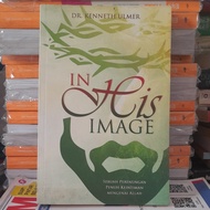 IN HIS IMAGE - DR. KENNETH ULMER