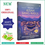The Simple Seerah : Inilah Kisah Sang Rasul Sirah Romantik Berdasarkan Sumber Klasik - Rene TUROS