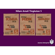 Nilam Amali Tingkatan 5 Kimia | Fizik | Biologi