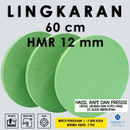 HIJAU 60 cm circle - green MDF HMR board/ - 12 mm