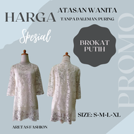 BLUS BROKAT/ KEBAYA TUNIK BAHAN BROKAT TANPA DALEMAN WARNA PUTIH