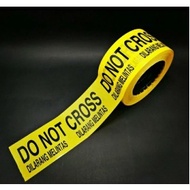 Do NOT CROSS Barricade Line 3"x300m