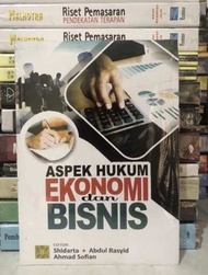 ASPEK HUKUM EKONOMI DAN BISNIS - SHIDARTA