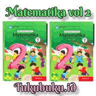 Mathematics Package Book VOLUME 2 Learn To With Your Friends In Grade 2 Independent Curriculum