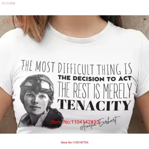 Amelia EARHART T shirt The Most Difficult Thing Is Decision To Act History Quote Mindspring Retreat 