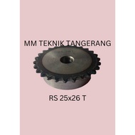 Sprocket RS 25 x 26 T Gear Chain Single Gear Z 26T RS25 -1 25Z26 25X26T 25-1 type B