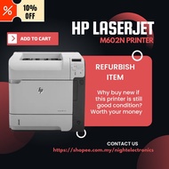 PRINTER: HP LaserJet M602n (Refurbish)