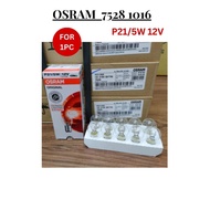 OSRAM P21/5W 7528 1016 HALOGEN BULB MENTOL BREK MENTOL BELAKANG MOTOR BRAKE BULB FOR 1PC