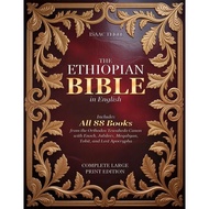 The Ethiopian Bible in English Includes All 88 B Complete Large Print Edition: