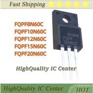 5PCS FQPF8N60C FQPF10N60C FQPF12N60C FQPF15N60C FQPF20N60C 8N60C 10N60C 12N60C 15N60C 20N60C TO-220F