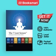 The 7 Lost Senses - Paperback - English - 9781491703427
