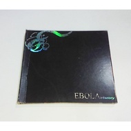CD​ CD​Music​ Ebola Ebola​ : History​ (2551)