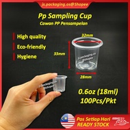 100Pcs X 18ml (0.6oz) Disposable PP Plastic Testing Sampling Cup Clear Cawan PP Pensampelan