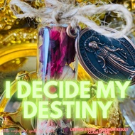 I DECIDE MY DESTINY. LIFETIME MANIFESTATION.GUARANTEED RESULT , LIFETIME EFFECT,MAXIMUM RESULT .CLAI