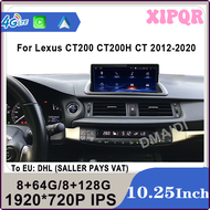 วิทยุติดรถยนต์ XIPQR สำหรับ Lexus CT CT200h CT200 2012-2020เครื่องเล่นภาพเคลื่อนไหวหลายชนิด10.25นิ้ว