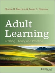 Adult Learning Sharan B. Merriam