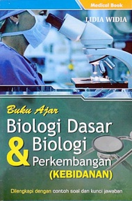 Biologi Dasar Dan Biologi Perkembangan Untuk Mahasiswa Kebidanan