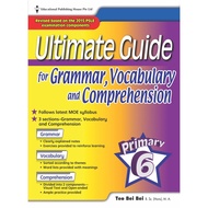 Primary 6 Ultimate Guide For  Grammar, Vocabulary, and Comprehension