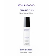 【Global MILBON】Nourishing Primer