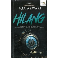 Hilang - Mia Azwari / Novel Adaptasi Drama Hilang Dalam Rindu / Novel Melayu / Novel Baharu / READY 