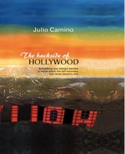 The backside of Hollywood Julio Camino