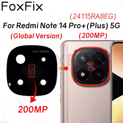 Rear Back Camera Glass Lens For Xiaomi Redmi Note 14 Pro+Plus 5G 200MP Global Version 24115RA8EG Cam