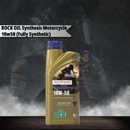 ROCK OIL Synthesis Motorcycle 10w50 (Fully Synthetic) 4T