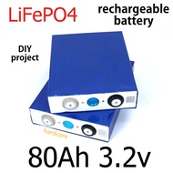LiFePO4 3.2v 80Ah high capacity LFP Rechargeable Lithium High Drain long cycle battery solar energy 