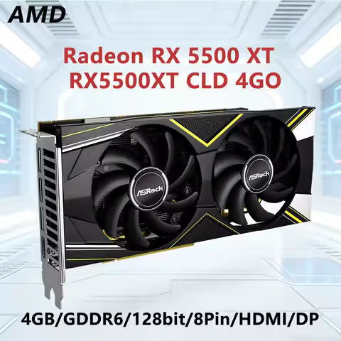 RX 5500 XT 4GB GPU AMD RX 5500XT CLD 4GO Graphics Card Support 4GB GDDR6 8-pin HDMI DP Interface PSU