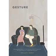 Gesture - Zaka Putra Ramadani