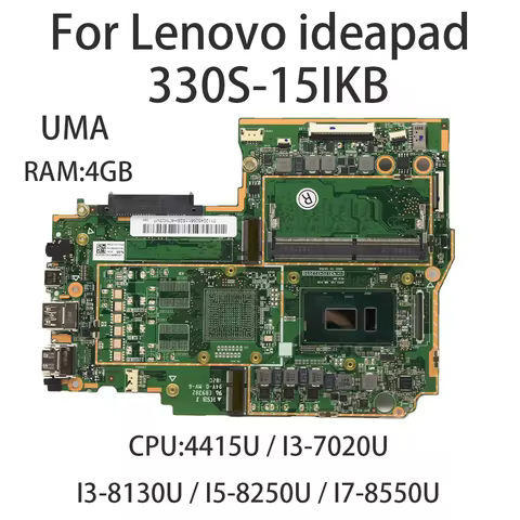 For Lenovo 330S-15IKB Laptop Motherboard With CPU 4415U I3-7020U I3-8130U I5-8250U I7-8550U RAM:4G F