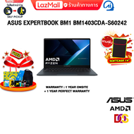 [ผ่อน 0% 10 ด.]ASUS EXPERTBOOK BM1 BM1403CDA-S60242/R5 7535U/ประกัน1YearOnsite+1YearPerfectWarranty