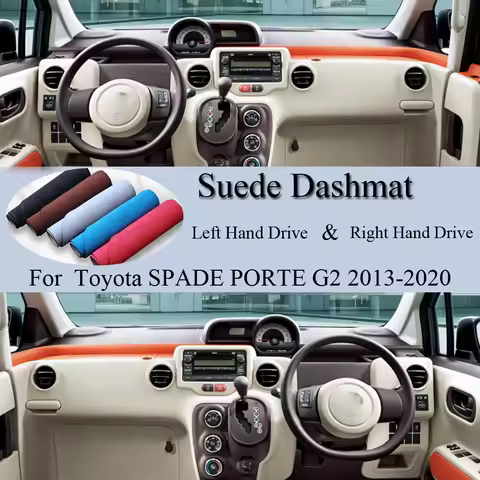 For Toyota SPADE PORTE G2 2013 2014 2015-2020 Suede Leather Dashmat Dash Mat Cover Dashboard Pad Sun