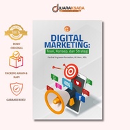 Digital Marketing Book: Theory, Concept, and Strategy - Digital Business Book