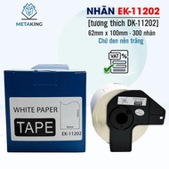 Printed label EK-11202 size 62mm x 100mm / Black text on white background / Compatible with Brother 