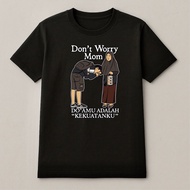 Mother's Prayer T-shirts, Driver's T-shirts, Distro T-shirts Size S - XXL