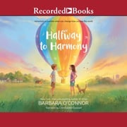 Halfway to Harmony Barbara O'Connor
