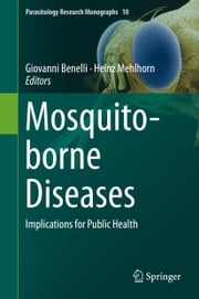 Mosquito-borne Diseases Giovanni Benelli