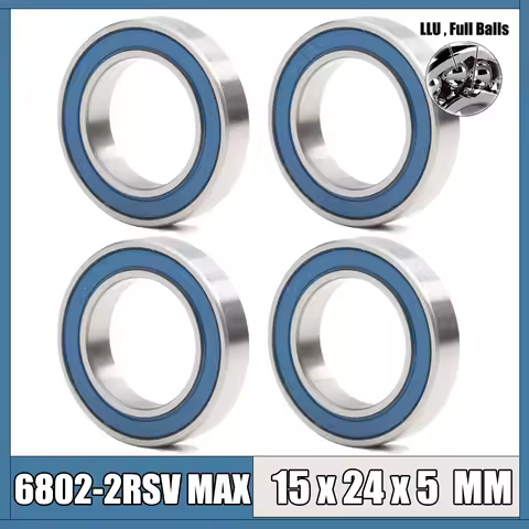 6802 2RSV MAX Bearing 15*24*5 mm 4Pcs Full Balls Bicycle Pivot Repair Parts 6802 2RS RSV Ball Bearin
