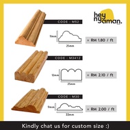 Wood Moulding, Wainscoting, Kayu Nyatoh / Meranti Bekualiti - 45 / 90 degree (CUSTOM SIZE)
