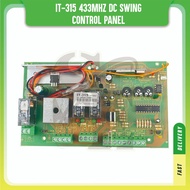 Autogate Control Board- IT 315 433MHZ DC Swing Panel (Suitable for OAE, DNOR, Italianor, E8, MTN, Eagle Swing Folding)