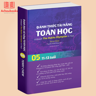 Sách Đánh Thức Tài Năng Toán Học 5 ( 11 - 13 Tuổi) - Toán Singapore Song Ngữ Phát Triển Tư Duy IQ Ch