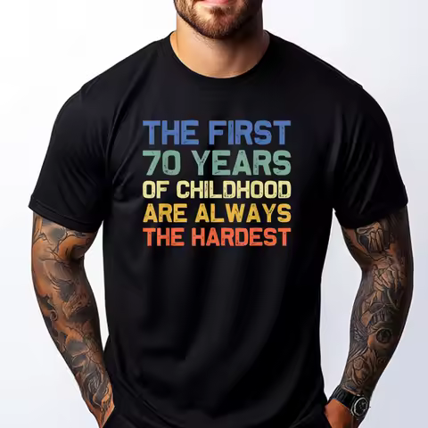 The First 70 Years Childhood Hardest Old 70th Birthday Funny Graphic Tees Men New In Tops & Tees