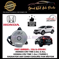 [ FAN MOTOR ] HONDA CRV TME 1.5cc TURBO, CRV TME 2.0cc 2.4cc RADIATOR AIR COND COOLING FAN MOTOR (38
