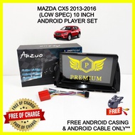 SOUNDSTREAM MAZDA CX-5 2013-2016 (LOW SPEC) 10 INCH ANDROID PLAYER (FREE CAR CAMERA + CASING) CX 5 C